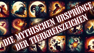 Mythologie der 12 Tierkreiszeichen  Die mythologische Karte des Himmels [upl. by Aiynot]