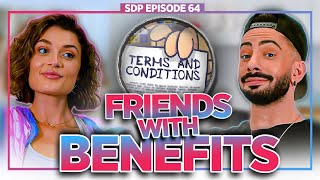 FRIENDS WITH BENEFITS  Lacey Claire Breaks Down the Rules That Make It THE BEST  SDP 64 [upl. by Fazeli]