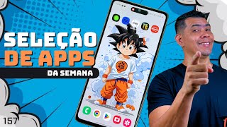 MELHORES APLICATIVOS DA SEMANA ED 157  MEJORES APLICACIONES BEST APPS SELEÇÃO DE APPS DA SEMANA [upl. by Alamak698]