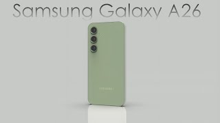 Samsung Galaxy A26 New 5G  2024 [upl. by Nicholson]