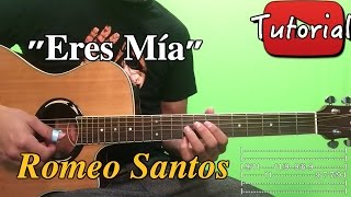 Eres Mia  Romeo Santos  BachataTutorialCover Guitarra [upl. by Asum]