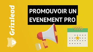 8 conseils pour promouvoir un événement professionnel sur les réseaux sociaux [upl. by Roer]