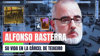 Alfonso Basterra y su vida en la cárcel [upl. by Corine]