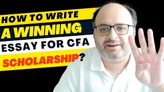 Ace Your CFA Scholarship Essay with These 4 Proven Tips [upl. by Vittoria774]