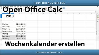 Dynamischen Wochenkalender erstellen OpenOffice Calc [upl. by Ecnaiva]