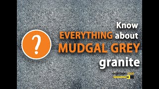 Know everything about Mudgal Grey Granite [upl. by Nanice]