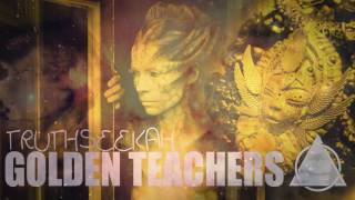 Golden Teachers TruthSeekah 333 [upl. by Harret140]