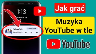 Jak odtwarzać muzykę z YouTubea w tle na urządzeniu mobilnym 2024 [upl. by Mahan]