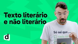 REVISÃO ENEM  PORTUGUÊS TEXTO LITERÁRIO E NÃO LITERÁRIO  ESQUENTA ENEM  DESCOMPLICA [upl. by Doxia370]