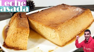 LECHE ASADA 😍🥛😋 posiblemente el mejor postre del mundo Receta  462 [upl. by Minabe218]