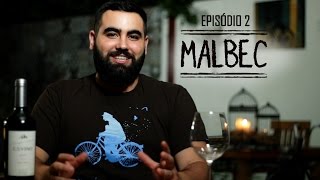 Episódio 2  Malbec [upl. by Erde306]