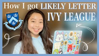 How I got accepted to IVY LEAGUE  LIKELY LETTER  Revealing my Columbia University Essays class 25 [upl. by Madalena]