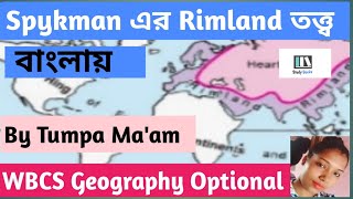 Rimland theory of SpykmanWBCS OPTIONAL GEOGRAPHYSocial and Political Geography [upl. by Annaet]