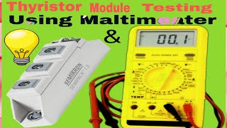 Thyristor modulescr scr moduleTesting with multi meater amp test lamp [upl. by Garin]