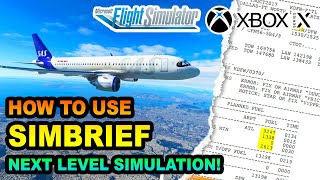 How to use SimBrief with Microsoft Flight Simulator  XBOX XS COMPATIBLE  BEGINNERS GUIDE [upl. by Down125]