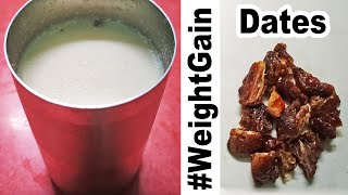 How to Eat Dates for Weight Gain How to Use Dates for Weight Gain Dates to Increase Weight  Drink [upl. by Vizzone]