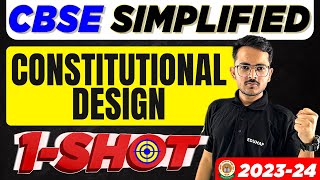 CONSTITUTIONAL DESIGN  Class 9 CIVICS  OneShot Explanation 202324  CBSE SIMPLIFIED [upl. by Ratha]