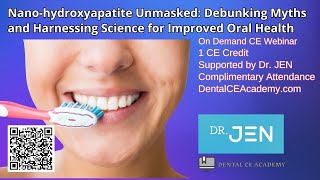 NANO HYDROXYAPATITE UNMASKED Debunking Myths and Harnessing Science for Improved Oral Health [upl. by Ihtac488]