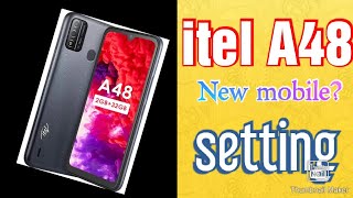 Itel A48 starting setting  A48 itel setting  A48 itel new mobile setting  itel A48 first setting [upl. by Sanjiv]