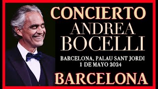 ANDREA BOCELLI CONCIERTO BARCELONA 2024 [upl. by Tiersten]