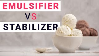 Emulsifier vs Stabilizer  Difference between Icecream stabilizer and emulsifier [upl. by Larred]