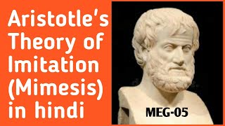 Aristotles Theory of Imitation Mimesis in hindi MEG05 Literary Criticism amp Theory [upl. by Ynattir]