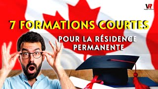 BONNE NOUVELLE  Résidence Permanente Garantie au Canada avec ces 7 Formations Professionnelles [upl. by Astor]