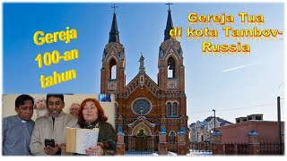 Gereja Tua di kota Tambov  Russia [upl. by Cuthburt]