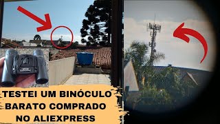 TESTANDO O BINÓCULO QUE COMPREI NO ALIEXPRESS [upl. by Brandtr49]