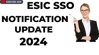 ESIC SSO NOTIFICATION UPDATE 2024esicsso esicudc2022 [upl. by Etnohc584]