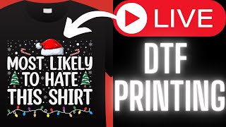 Live Watch Dtf Printing In Action [upl. by Osanna]