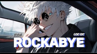 Gojo Edit  Rockabye [upl. by Nichol970]