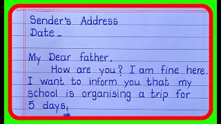 write a letter to your father for asking money to school trip  letter writing to father in English [upl. by Nnylacissej]