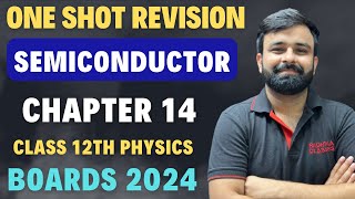 One Shot Revision Semiconductor Chapter 14 Class 12th Physics  Full Chapter in 1 video [upl. by Critchfield154]