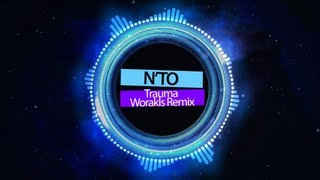 Nto  Trauma Worakls Remix [upl. by Jackson]