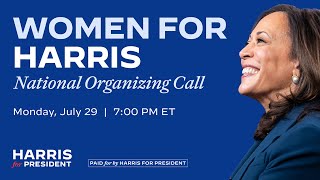 Women for Harris National Organizing Call [upl. by Breed]