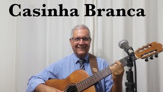 Casinha Branca  Peninha releitura Eduardo Pessoa  voz e violão [upl. by Maud374]