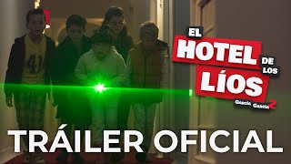 El Hotel de los Líos  Tráiler Oficial  24 de marzo solo en cines [upl. by Tillion]