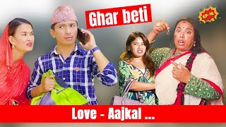 Gharbeti  Love AAjkal  Ep 16  Jibesh Singh Gurung  June 26  2023 [upl. by Anoif]