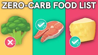 The Ultimate ZeroCarb Food List for Beginners [upl. by Odnumyar]