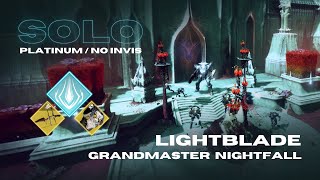 Solo Grandmaster Nightfall quotLightbladequot  No InvisPlatinum  Arc Titan  Destiny 2 [upl. by Manton]