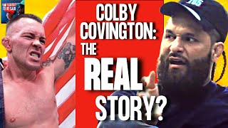 Jorge Masvidal Gives Full Backstory on Colby Covington Rivalry [upl. by Reni]