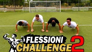 FLESSIONI CHALLENGE 20 w IlluminatiCrew [upl. by Yeldarb]