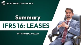 IFRS 16 Leases  Summary Sir Murtaza Quaid  Part 13 [upl. by Aimahs]