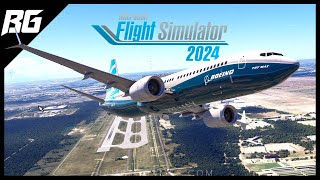 MSFS 2024 Early Access  B737MAX Test Flight [upl. by Navada]