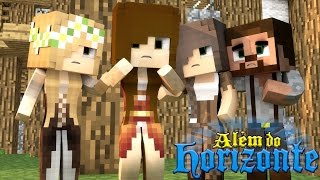 Minecraft O MEU PAI SUMIU  Além do Horizonte 01 [upl. by Ykcor335]