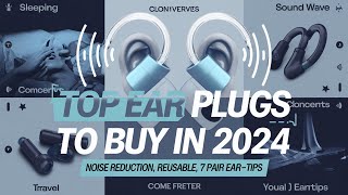 Ear Plugs for Sleeping Noise Reduction Reusable Travel Work High Fidelity  Best to Buy in 2024 [upl. by Adihsaar]