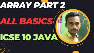 Arrays in java part2  Arrays class 10 icse 2023  computer class 10 icse  computer  Anurag sir [upl. by Rialcnis]