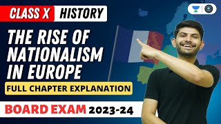 The Rise of Nationalism in Europe  Full Chapter Explanation  Digraj Singh Rajput  CBSE 2024 [upl. by Ixela]