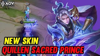 AoV  NEW SKIN QUILLEN SACRED PRINCE  EFFECT REVIEW  ARENA OF VALOR [upl. by Cheffetz]